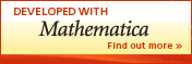 Developed with Mathematica -- Download a Free Trial Version